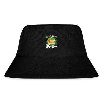 I'm just here for the tea - tea lover Design - Stanley/Stella Recycled Bucket Hat - black - Front
