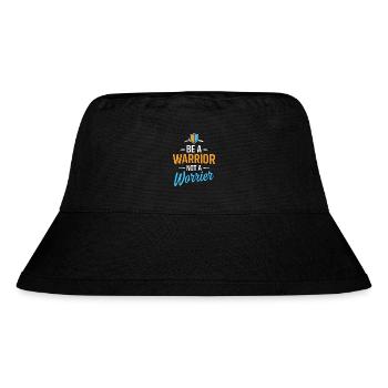 Be a warrior, not a worrier inspirational saying - Stanley/Stella Recycled Bucket Hat - black - Front