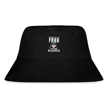NEVER underestimate a woman with a bulldog dog dog - Stanley/Stella Recycled Bucket Hat - black - Front