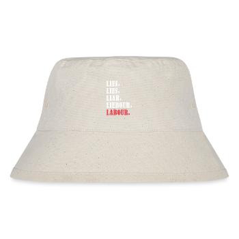 Bold anti-Labour Slogan Typography Design - Stanley/Stella Recycled Bucket Hat - natural - Front