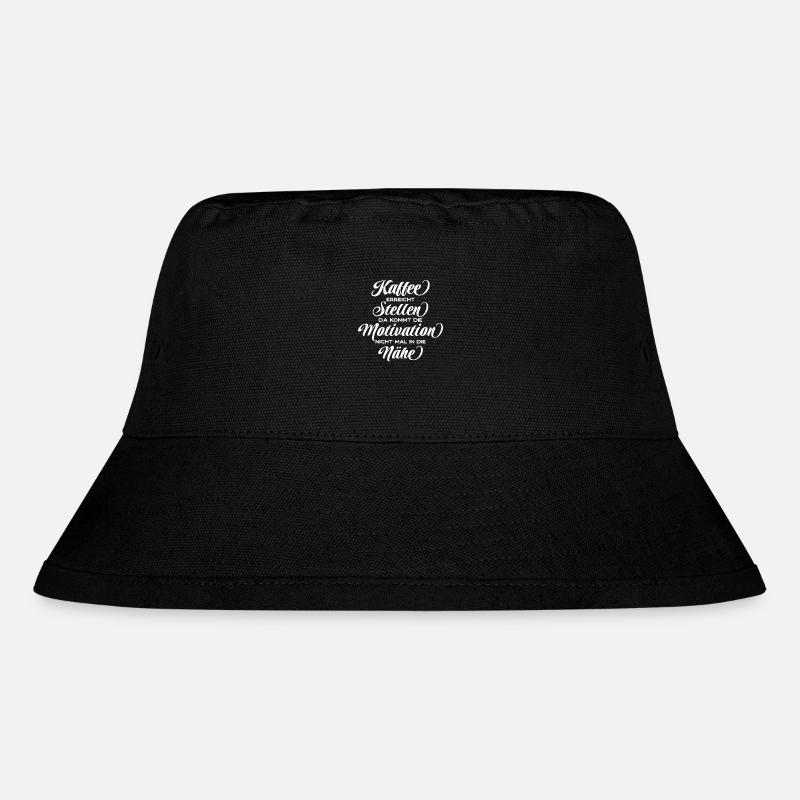 Kaffee erreicht Stellen - Motivation Spruch - Stanley/Stella recycelter Bucket Hat - Schwarz