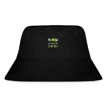 Now We Have The Salad - Stanley/Stella Recycled Bucket Hat - black - Front