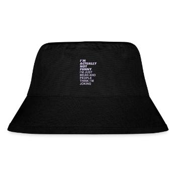 ICH BIN NICHT LUSTIG - Stanley/Stella recycelter Bucket Hat - Schwarz - Vorne