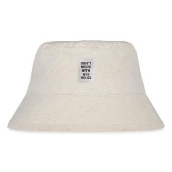 don t work with assholes - Stanley/Stella recycelter Bucket Hat - Naturweiß - Vorne