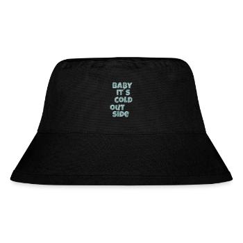 baby its cold outside - Stanley/Stella Recycled Bucket Hat - black - Front