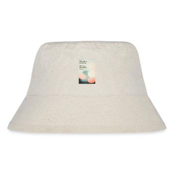 You only exist once – luckily! - Stanley/Stella Recycled Bucket Hat - natural - Front