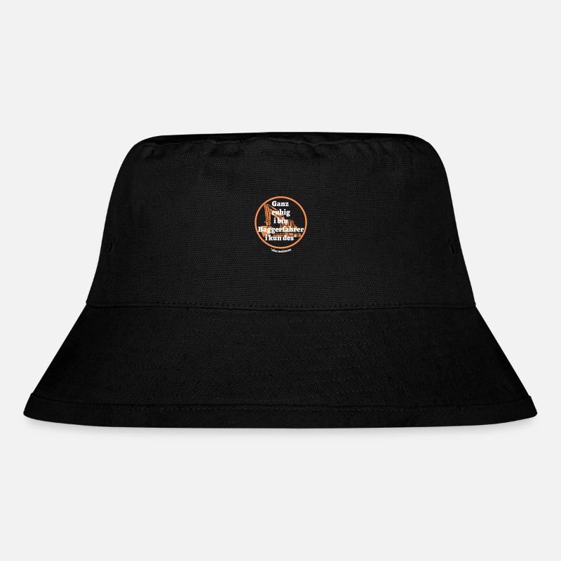 Ganz ruhig ... Baggerfahrer - bayerischer Spruch - Stanley/Stella recycelter Bucket Hat - Schwarz