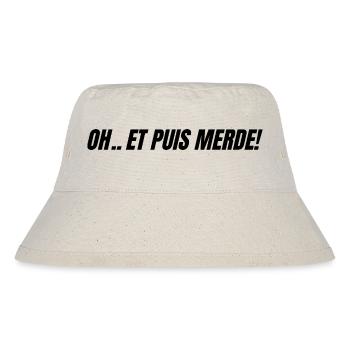 oh et puis merde - Bob recyclé Stanley/Stella - blanc naturel - Devant
