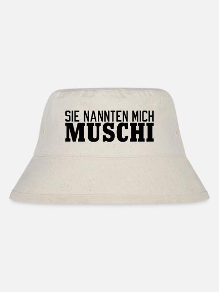sie nannten mich Muschi - Stanley/Stella recycelter Bucket Hat - Naturweiß