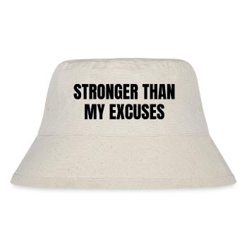 Stronger than Excuses - Stanley/Stella Recycled Bucket Hat - natural - Front