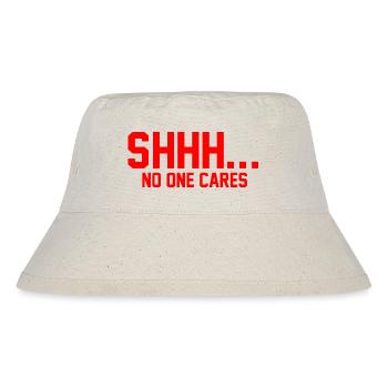 PSSST... Niemanden interessiert es - Stanley/Stella recycelter Bucket Hat - Naturweiß - Vorne