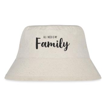 All I Need Is My Family – Hand Lettering - Stanley/Stella recycelter Bucket Hat - Naturweiß - Vorne