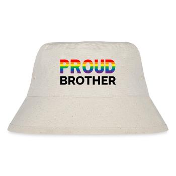 Proud Brother - Stanley/Stella Recycled Bucket Hat - natural - Front