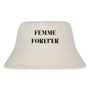 Woman forever - Stanley/Stella Recycled Bucket Hat - natural - Front