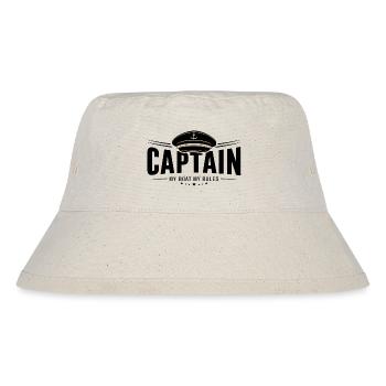 Captain Captain - My Boat My Rules Quote - Stanley/Stella Recycled Bucket Hat - natural - Front