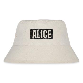 Alice Motto Saying Woman First Name - Stanley/Stella Recycled Bucket Hat - natural - Front