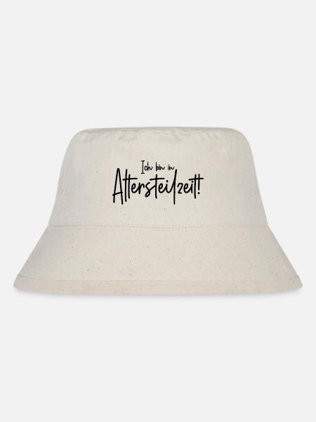 Ich bin in Altersteilzeit - Stanley/Stella recycelter Bucket Hat - Naturweiß