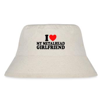 I love metal I love my metal girlfriend - Stanley/Stella Recycled Bucket Hat - natural - Front
