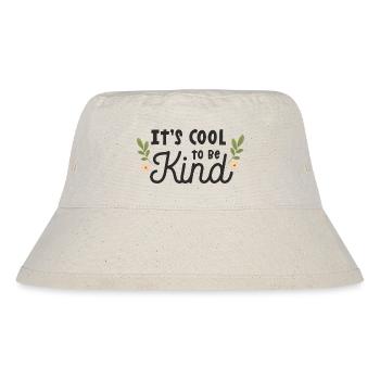 Es ist cool, freundlich zu sein - Stanley/Stella recycelter Bucket Hat - Naturweiß - Vorne