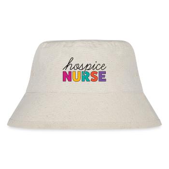 Hospice Nurse T Shirt - Stanley/Stella Recycled Bucket Hat - natural - Front