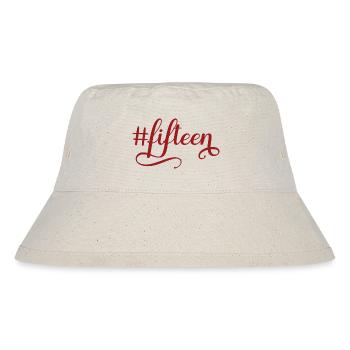 Fifteen 15th Birthday 15 Years Fifteen #fifteen - Stanley/Stella Recycled Bucket Hat - natural - Front