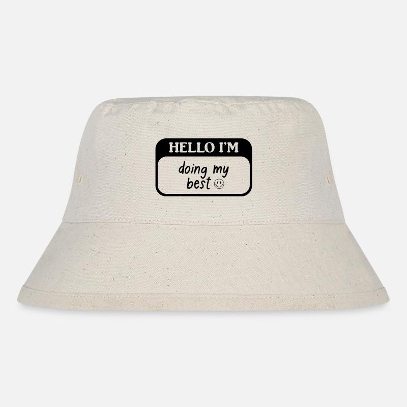 Hallo, ich tue mein Bestes - Stanley/Stella recycelter Bucket Hat - Naturweiß