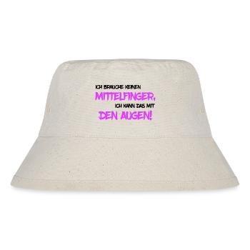 Brauche keinen Mittelfinger - Stanley/Stella recycelter Bucket Hat - Naturweiß - Vorne