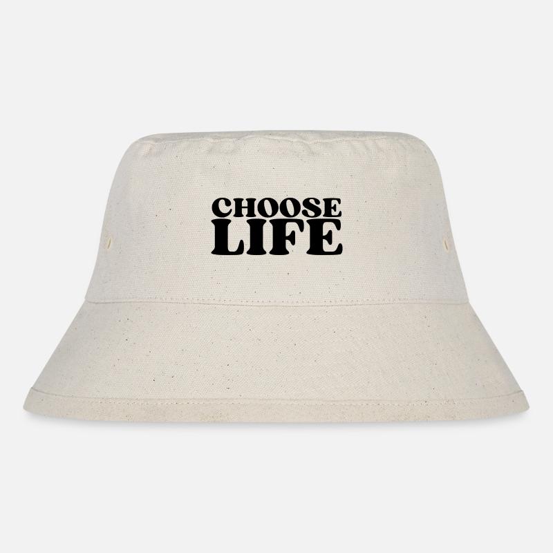Choose Life - Statement fürs Leben! Was wählst du? - Stanley/Stella recycelter Bucket Hat - Naturweiß
