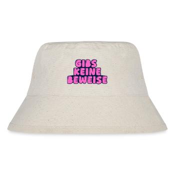 gibs keine beweise - Stanley/Stella recycelter Bucket Hat - Naturweiß - Vorne