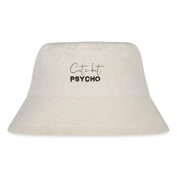Cute but Psycho Shirt - Stanley/Stella recycelter Bucket Hat - Naturweiß - Vorne