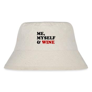 Me, Myself and Wine Weinliebhaber - Stanley/Stella recycelter Bucket Hat - Naturweiß - Vorne