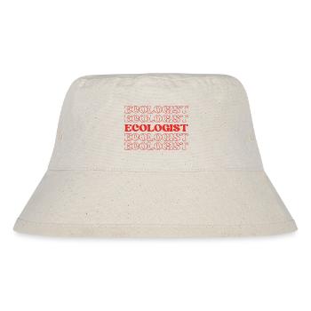 Ecologist Environmentalist Conservationist - Stanley/Stella Recycled Bucket Hat - natural - Front