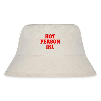 Hot person irl - Stanley/Stella Recycled Bucket Hat - natural - Front
