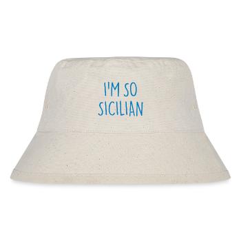 JE SUIS TELLEMENT SICILIEN Sicile - Bob recyclé Stanley/Stella - blanc naturel - Devant
