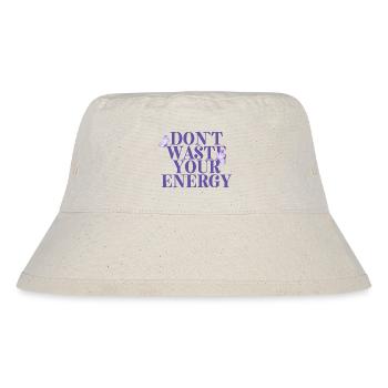 Dont Waste Your Energy - Stanley/Stella recycelter Bucket Hat - Naturweiß - Vorne