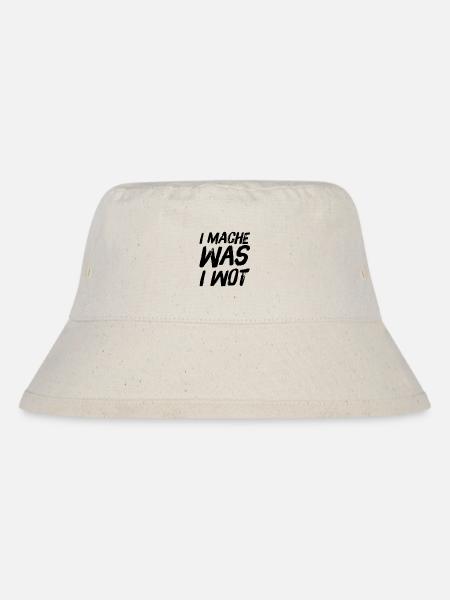 I MACHE WAS I WOT - Schweizerdeutsch Slogan - Stanley/Stella recycelter Bucket Hat - Naturweiß