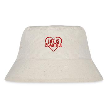 Heart Saying Quote Life is beautiful - Stanley/Stella Recycled Bucket Hat - natural - Front