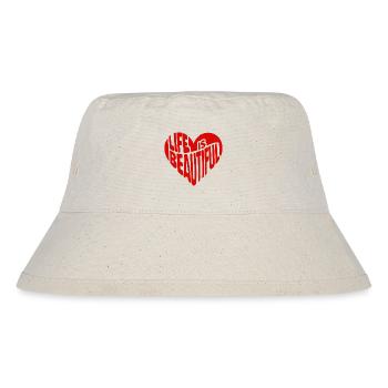 Heart Saying Quote Life is beautiful - Stanley/Stella Recycled Bucket Hat - natural - Front