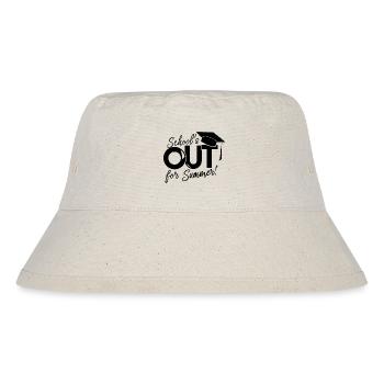 Schulabschluss Schulende School`s Out For Summer - Stanley/Stella Recycled Bucket Hat - natural - Front