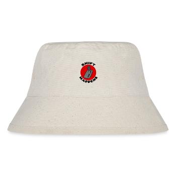 Shift Happens | Car Pun - Stanley/Stella Recycled Bucket Hat - natural - Front