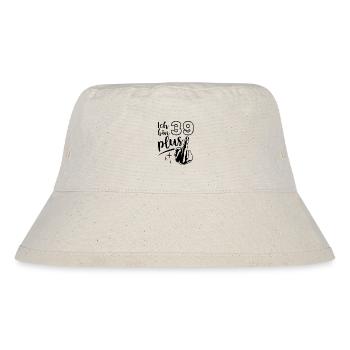 Ich bin 39 plus 1, Mittelfinger 40. Geburtstag - Stanley/Stella recycelter Bucket Hat - Naturweiß - Vorne