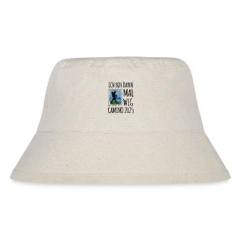 Ich bin dann mall weg - Camino 2025 - Pilgern - Stanley/Stella recycelter Bucket Hat - Naturweiß - Vorne