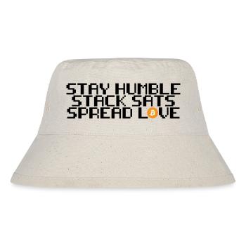 Bitcoin - stay humble, stack sats, spread love - Stanley/Stella recycelter Bucket Hat - Naturweiß - Vorne