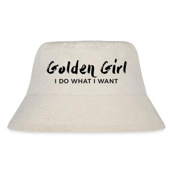 Golden Girl – I do what I want - Stanley/Stella Recycled Bucket Hat - natural - Front