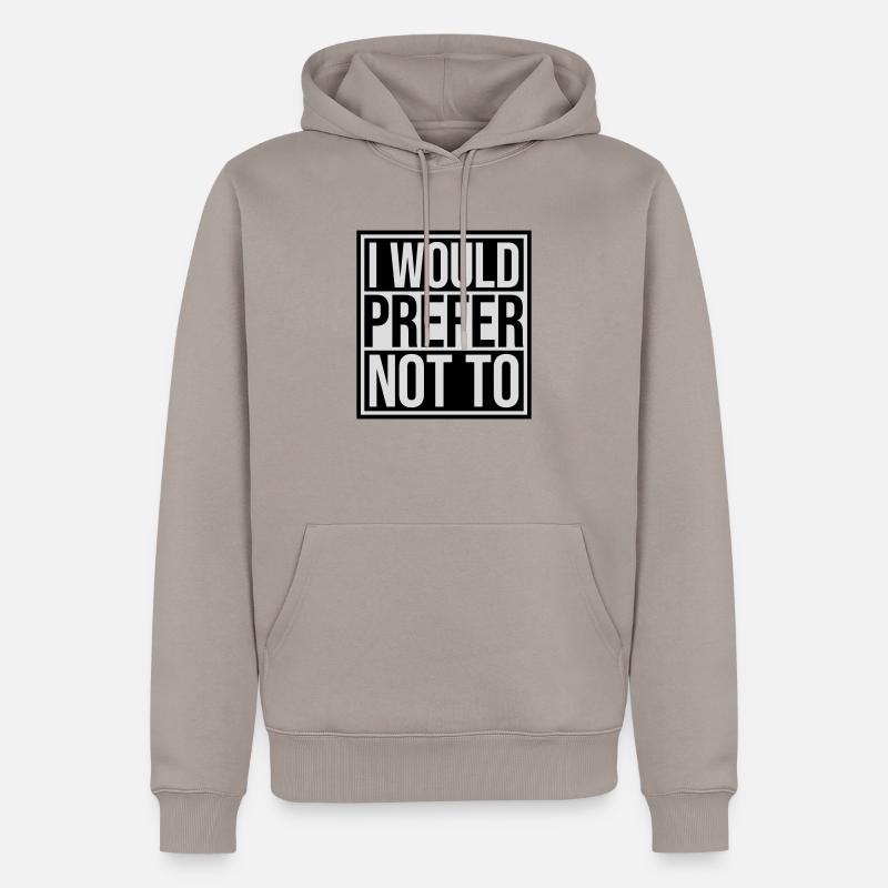 I prefer not to - Männer Premium Bio Hoodie - Taupe
