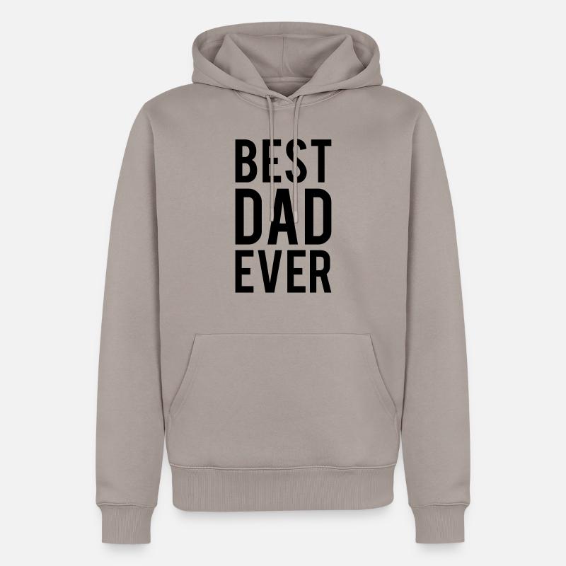 Best Dad ever - Sweat à capuche Premium bio Homme - taupe