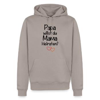 Papa willst du Mama Heiraten? - Männer Premium Bio Hoodie - Taupe - Vorne - Nico (187cm)