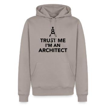Trust me I'm an Architect - Sweat à capuche Premium bio Homme - taupe - Devant - Nico (187cm)