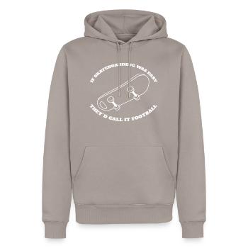 Skateboard Skating Longboard Skater Drôle de dicton - Sweat à capuche Premium bio Homme - taupe - Devant - Nico (187cm)