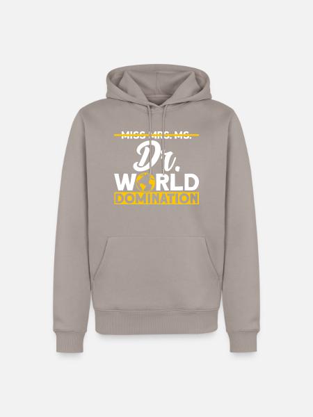 Weltherrschaft Doktor Geschenk - Männer Premium Bio Hoodie - Taupe